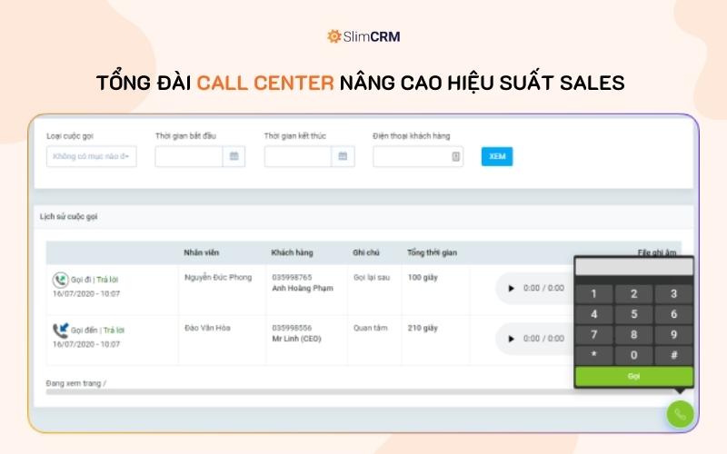 Tổng đài call center nâng cao hiệu suất sales trong phần mềm SlimCRM